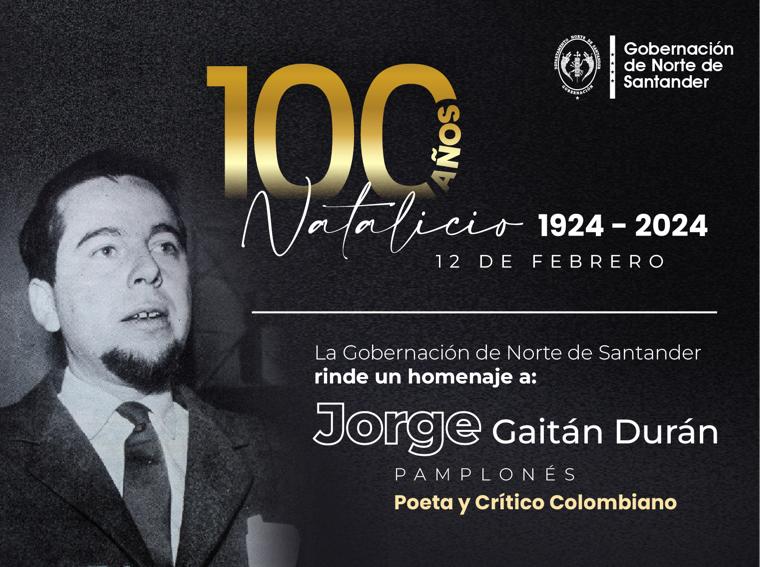 Gobernación conmemora cien años de Jorge Gaitán Durán