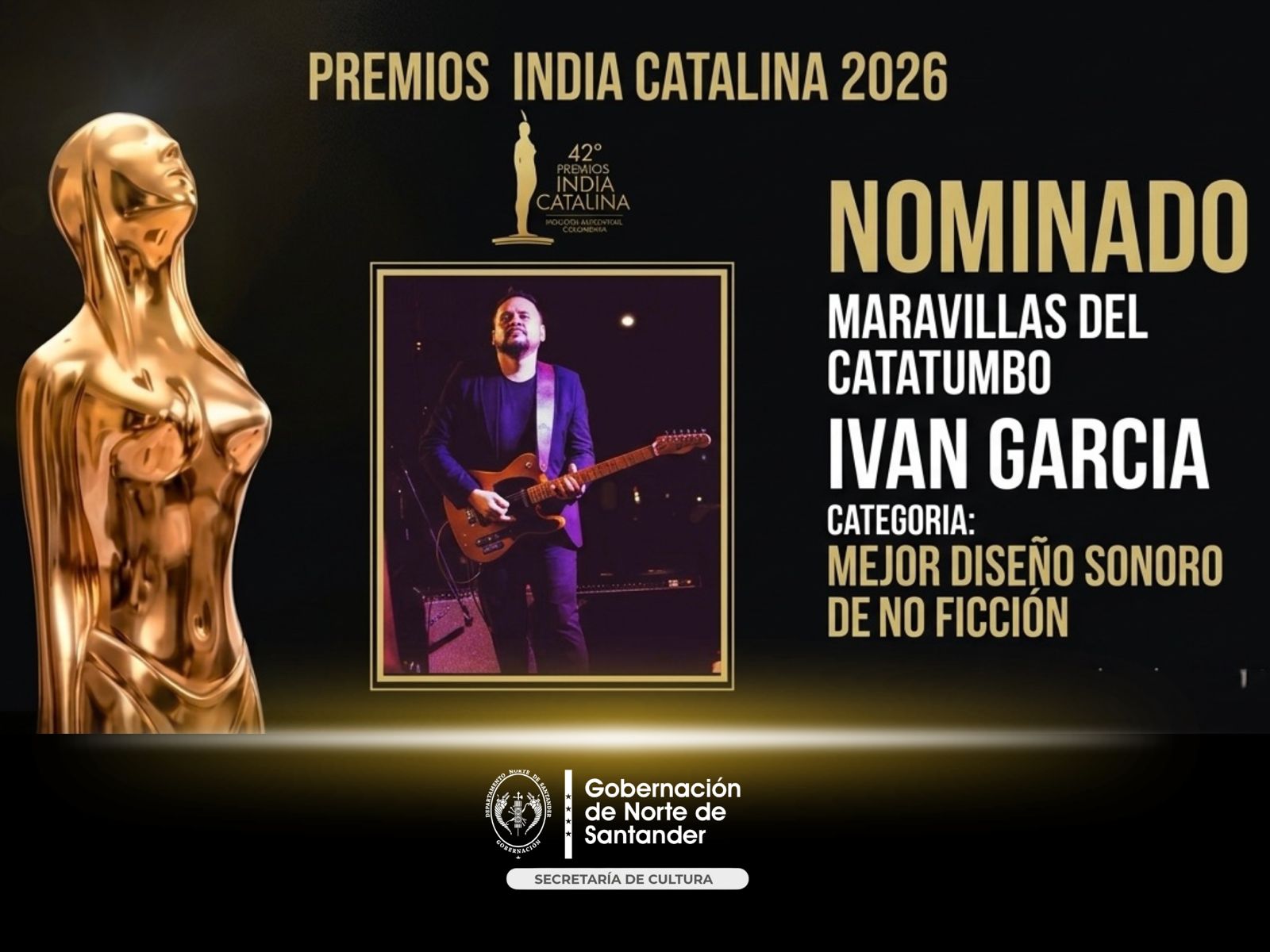 Gobernación celebra nominación de talento de la Secretaría de Cultura en los Premios India Catalina 2026